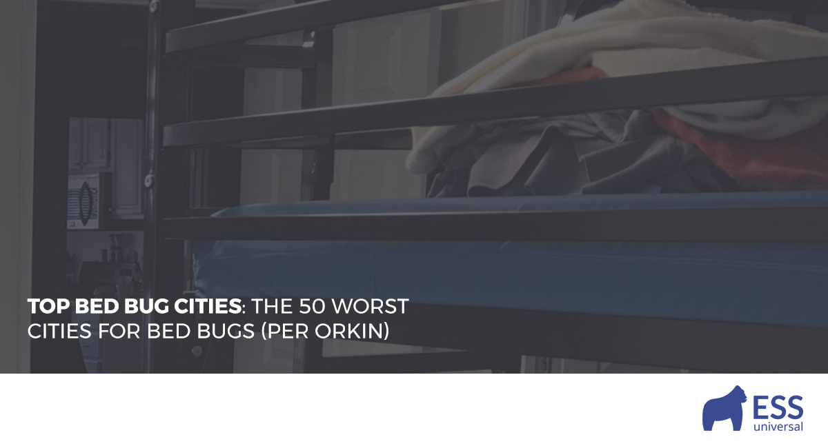 Top Bed Bug Cities The 50 Worst Cities for Bed Bugs (Per Orkin)